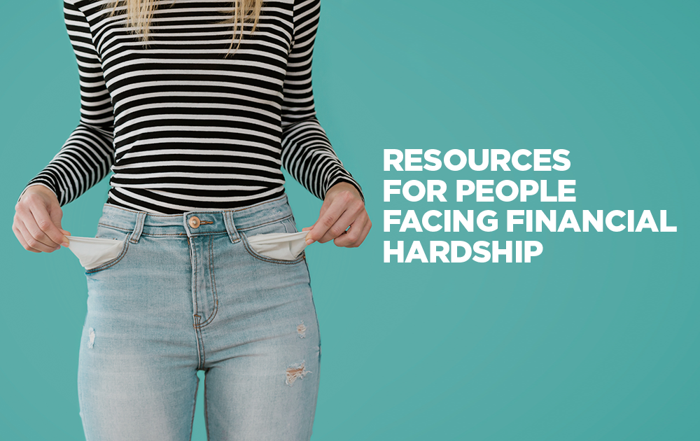 Resources for People Facing Financial Hardship and Crisis