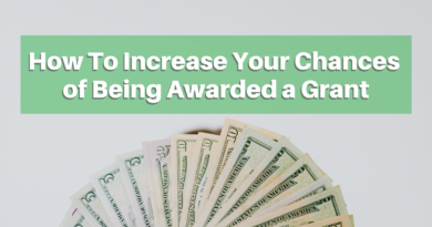 How to Increase Your Chances of Being Awarded a Grant