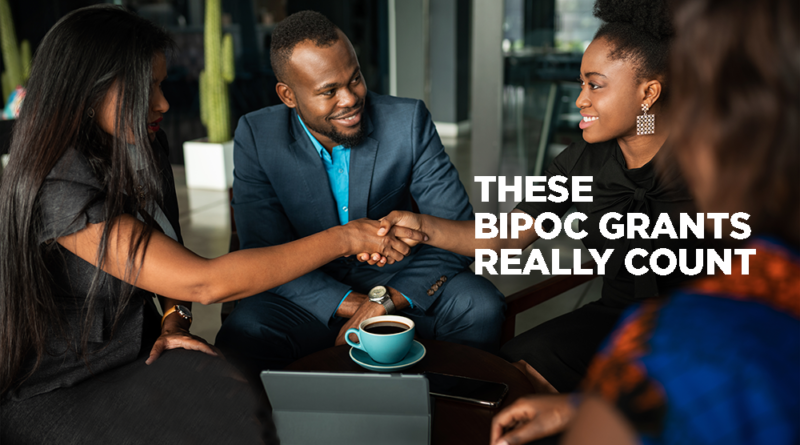 BIPOC Grants to Business Owners & Entrepreneurs