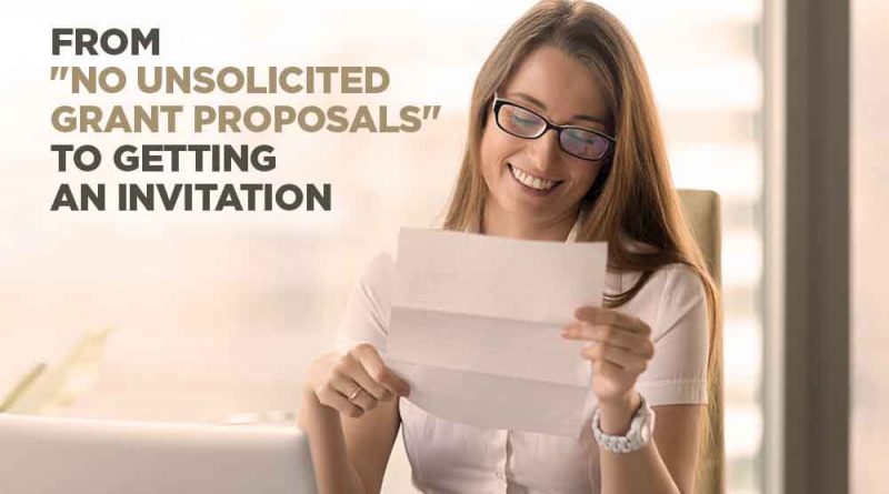 From No Unsolicited Grant-Proposals to Getting an Invitation