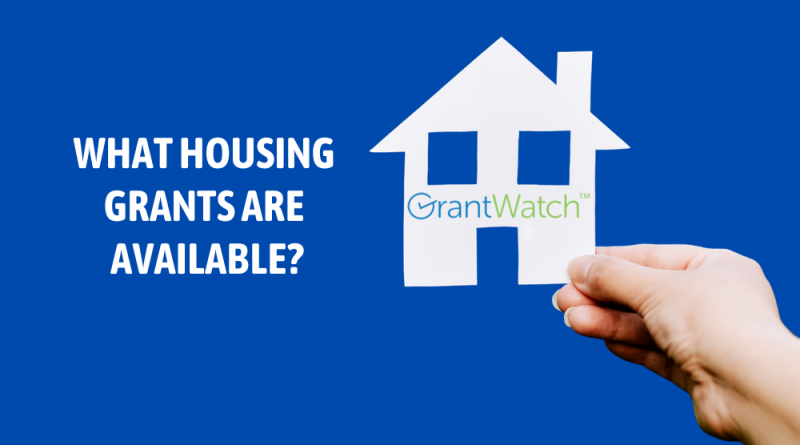 What Housing Grants Are Available?