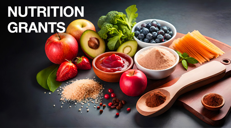 Grants for Nutrition: Superfoods and Lighter Fare Grants for Nutrition: Superfoods and Lighter Fare