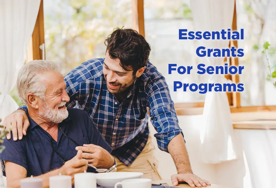 10 Essential Nonprofit Grants for Programs that Benefit Seniors