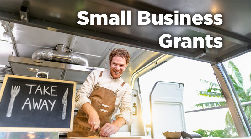 7 Small Business Grants Entrepreneurs Can Apply for This July