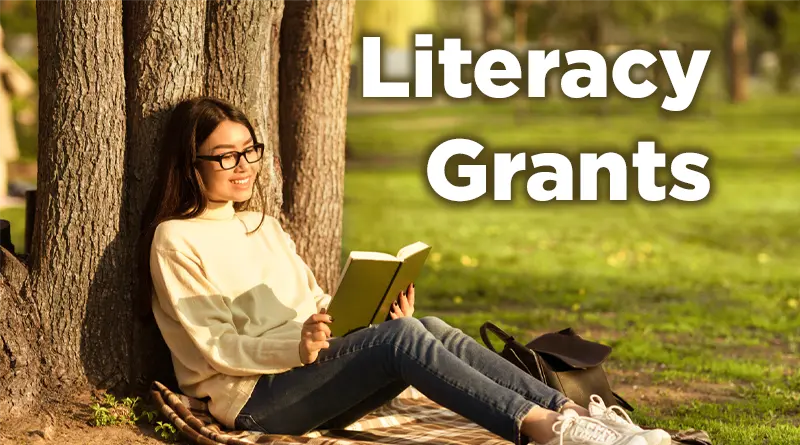 Literacy Grants That Inspire: Read a Book, Fund a Future
