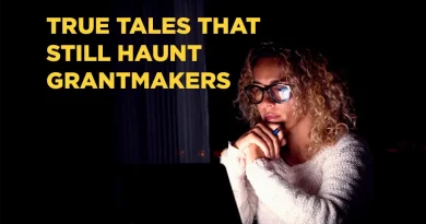 Grant Horror Stories! True Tales That Still Haunt Funders