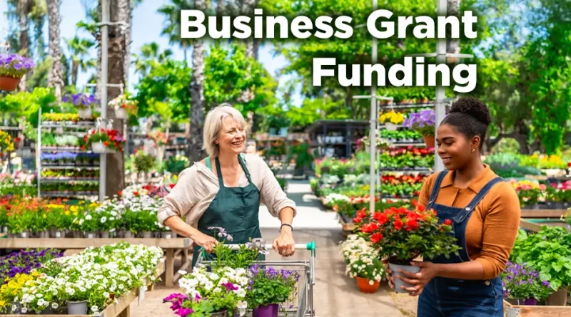Need Funding? These 6 Business Grants Close Soon!