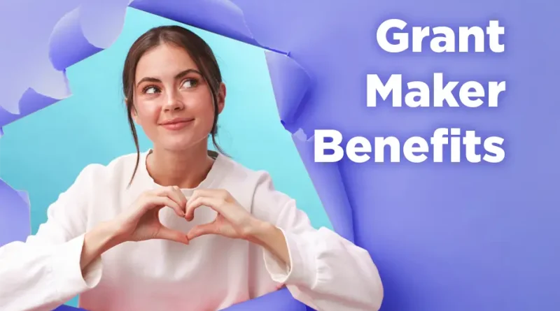 Grant-Maker Benefits: More Than a Business Tax Write-Off