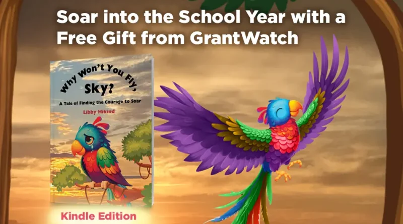Soar into the School Year with a Free Gift from GrantWatch