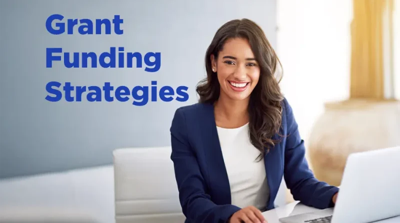 Grant Funding Strategies: Decode The SMART Grant Search