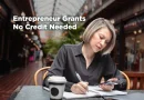 These Entrepreneur Grants Don't Require a Perfect Credit Score
