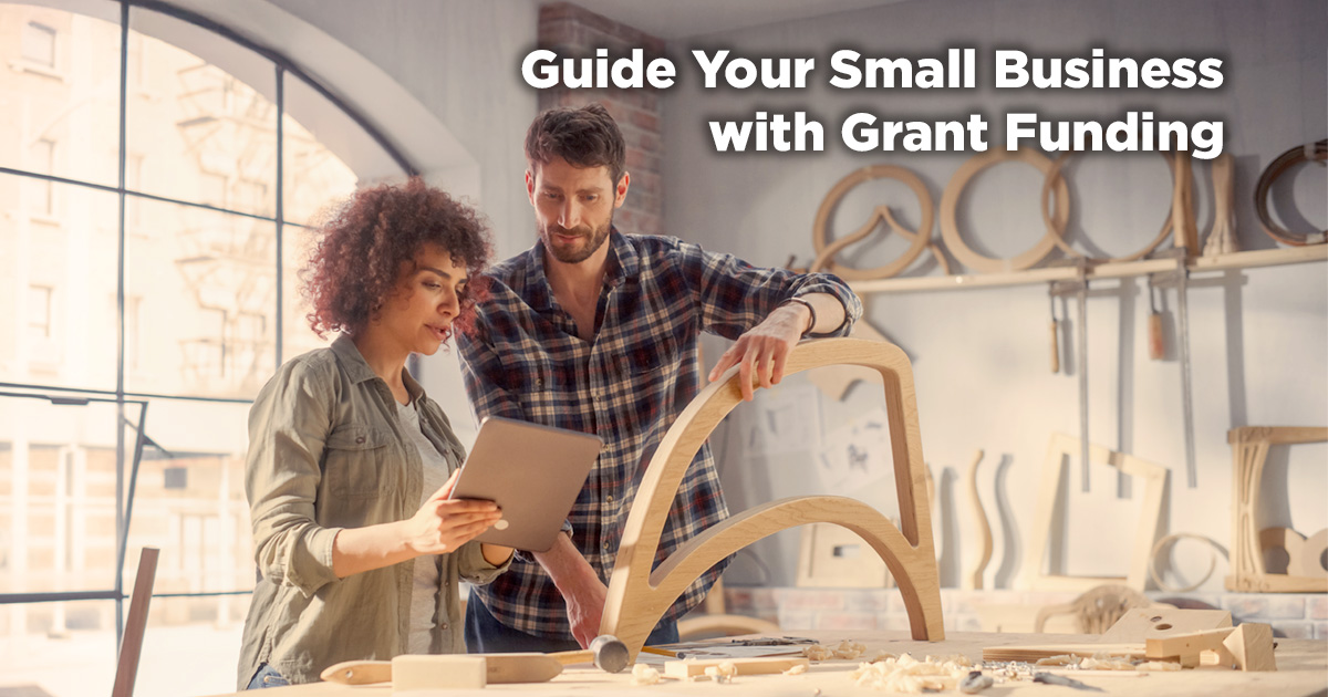 Your Guide to Grants Available for Small Businesses!