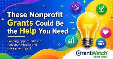 Bright, colorful nonprofit-themed promotional graphic with abstract shapes in blue, yellow, green, pink, and orange. On the left, large bold text reads: “These Nonprofit Grants Could Be the Help You Need.” Beneath it, smaller text says: “Funding opportunities to fuel your mission and drive your impact.”