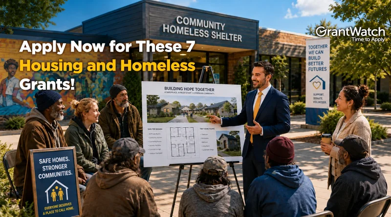 People gather outside a community homeless shelter as a presenter shares plans for affordable housing development. The image promotes seven housing and homeless grants available through GrantWatch to support shelters, housing access, and stronger communities.