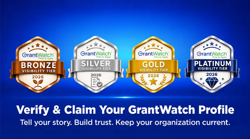 GrantWatch Visibility Tier™ badges encouraging organizations to verify and claim their Official GrantWatch Profile.