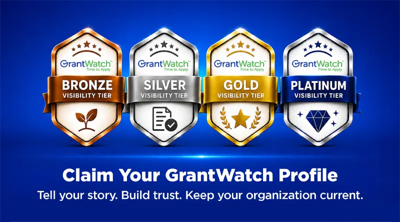Graphic with a blue gradient background displaying four GrantWatch visibility tier badges: Bronze with a sprout icon, Silver with a checklist icon, Gold with a star and laurel icon, and Platinum with a diamond icon. Large white text reads, "Claim Your GrantWatch Profile," followed by the message, "Tell your story. Build trust. Keep your organization current."